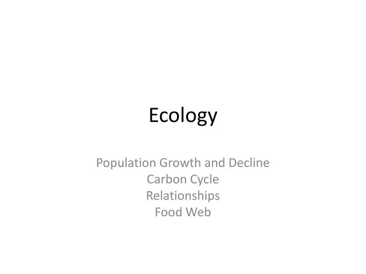 ecology