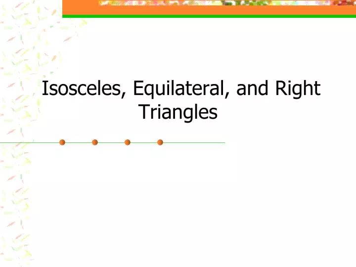 isosceles equilateral and right triangles