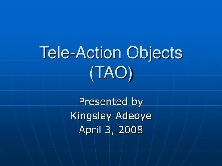 tele action objects tao