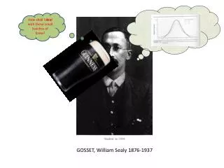 GOSSET, William Sealy 1876-1937