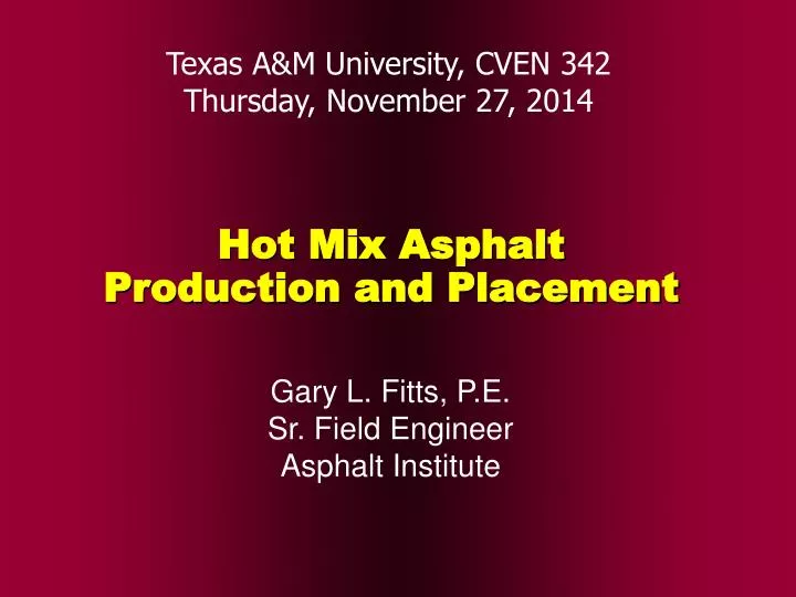 hot mix asphalt production and placement
