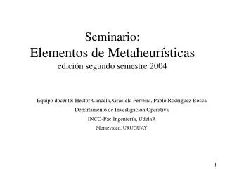 Seminario: Elementos de Metaheurísticas edición segundo semestre 2004