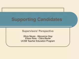 Supporting Candidates