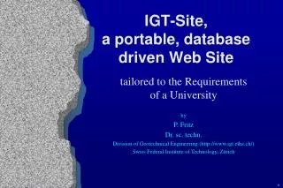 IGT-Site, a portable, database driven Web Site