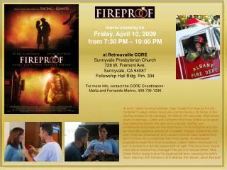 movie showing on Friday, April 10, 2009 from 7:30 PM – 10:00 PM at Retrouvaille CORE