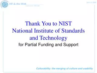 Thank You to NIST National Institute of Standards and Technology