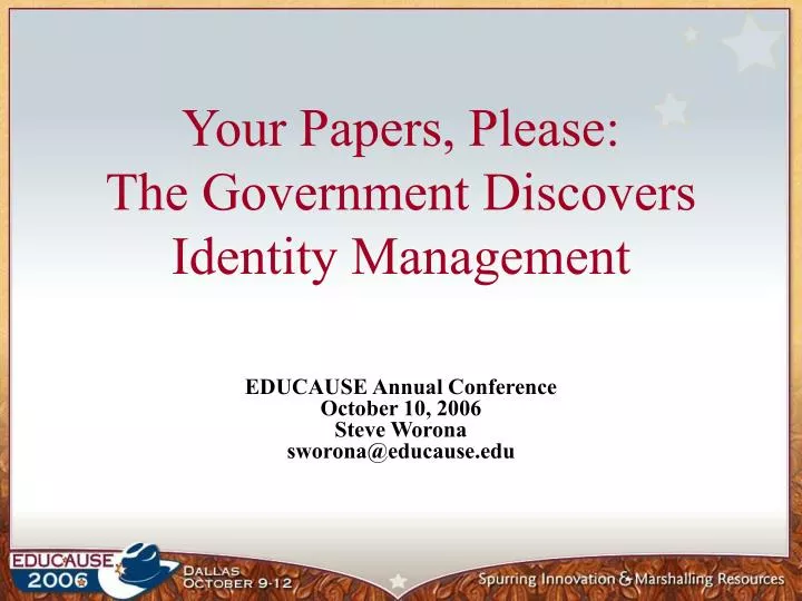 your papers please the government discovers identity management
