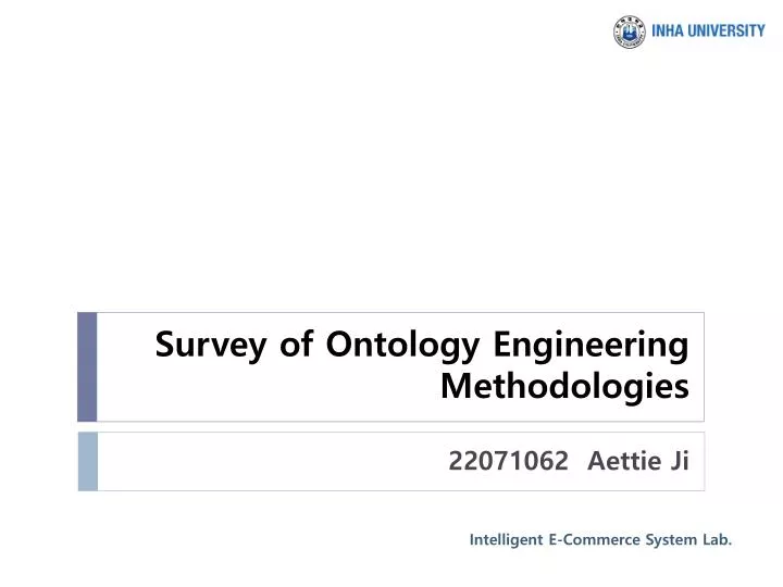 survey of ontology engineering methodologies