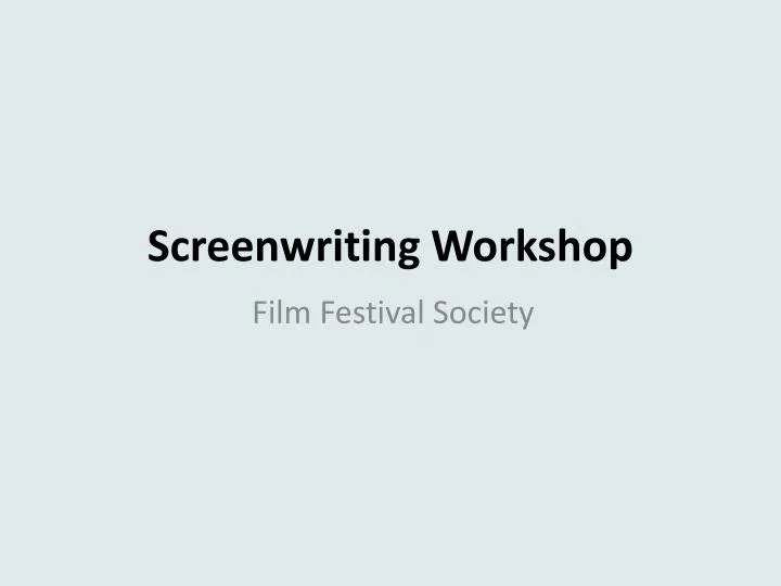 screenwriting workshop