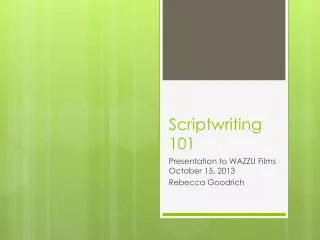 Scriptwriting 101