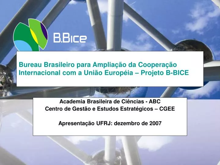 PPT - Bureau Brasileiro Para Ampliação Da Cooperação Internacional Com ...