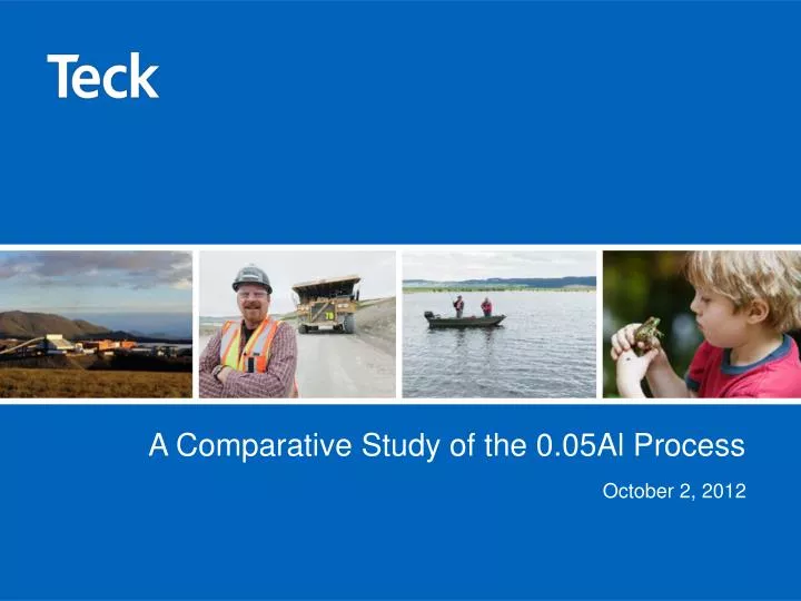 a comparative study of the 0 05al process