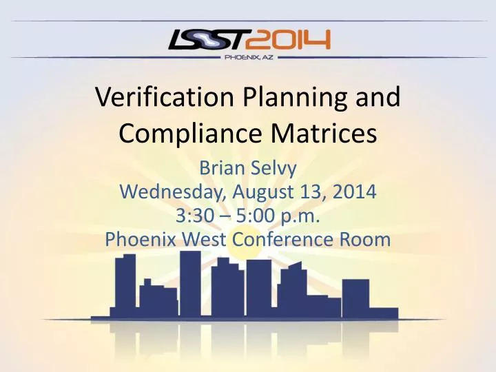 verification planning and compliance matrices