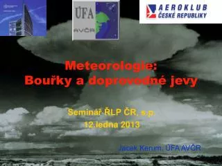 Meteorologie: Bouřky a doprovodné jevy