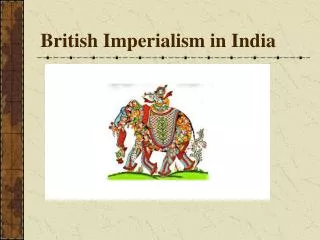 British Imperialism in India