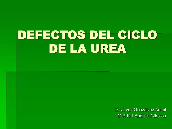 defectos del ciclo de la urea