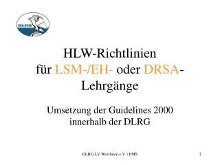 hlw richtlinien f r lsm eh oder drsa lehrg nge