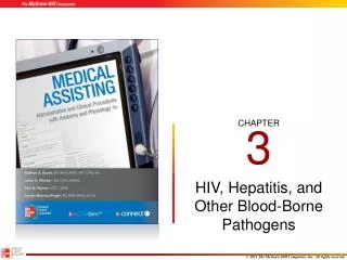 HIV, Hepatitis, and Other Blood-Borne Pathogens