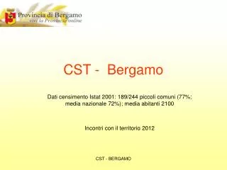 Dati censimento Istat 2001: 189/244 piccoli comuni (77%; media nazionale 72%); media abitanti 2100