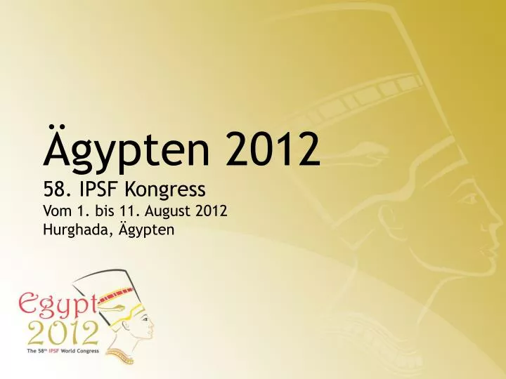 gypten 2012 58 ipsf kongress vom 1 bis 11 august 2012 hurghada gypten