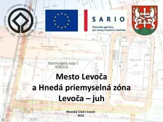 Mesto Levoča a Hnedá priemyselná zóna Levoča – juh