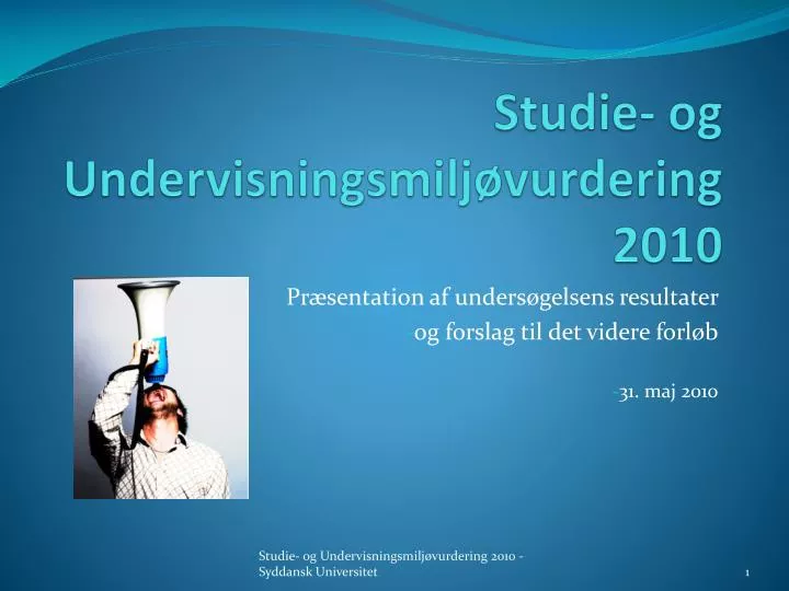 studie og undervisningsmilj vurdering 2010