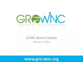 LOSRC Board Update February 27, 2013