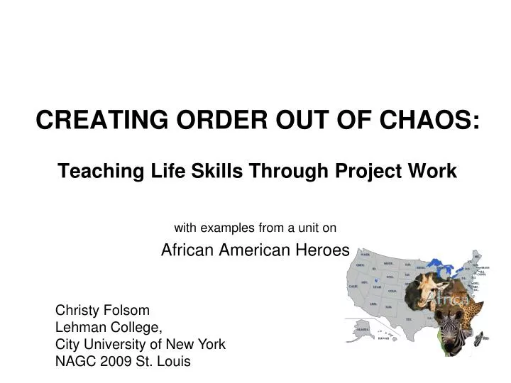 creating order out of chaos teaching life skills through project work