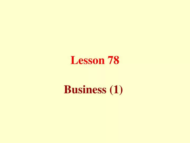 lesson 78