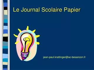 Le Journal Scolaire Papier