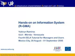 Hands-on on Information System (R-GMA)
