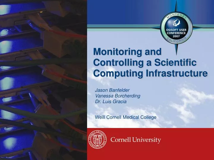 monitoring and controlling a scientific computing infrastructure