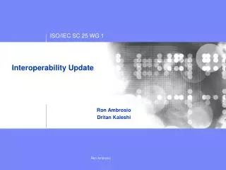 Interoperability Update