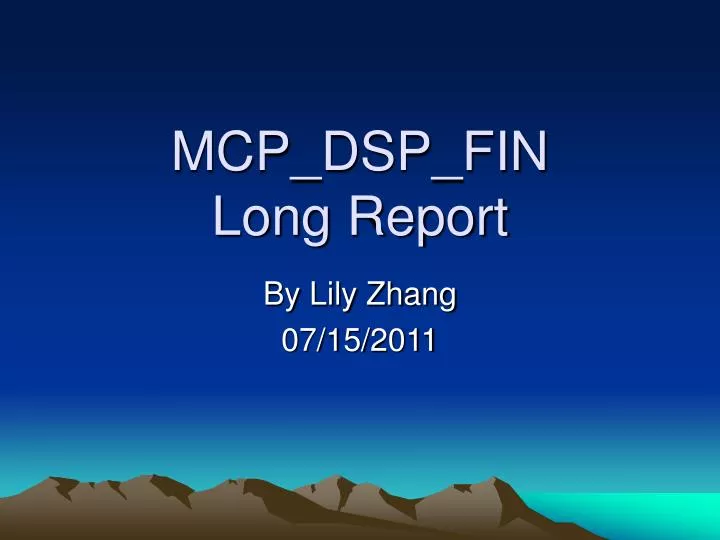 mcp dsp fin long report