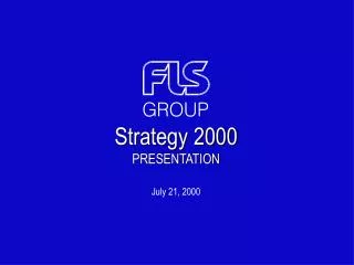 Strategy 2000 PRESENTATION