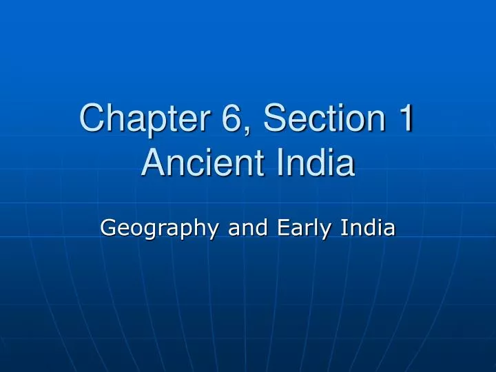 chapter 6 section 1 ancient india