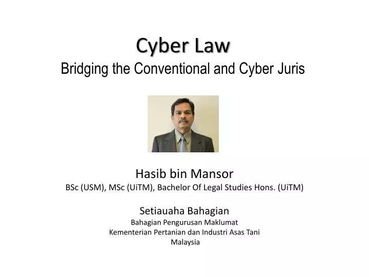 cyber law bridging the conventional and cyber juris