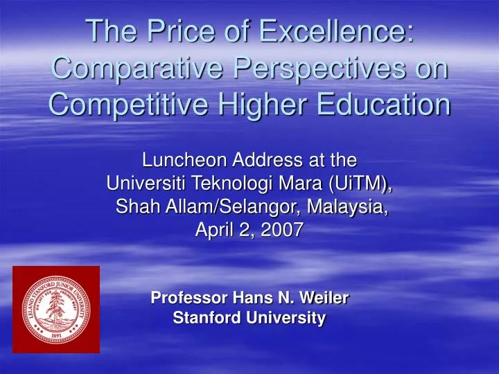 the price of excellence comparative perspectives on competitive higher education