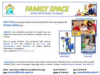 FAMILY SPACE
