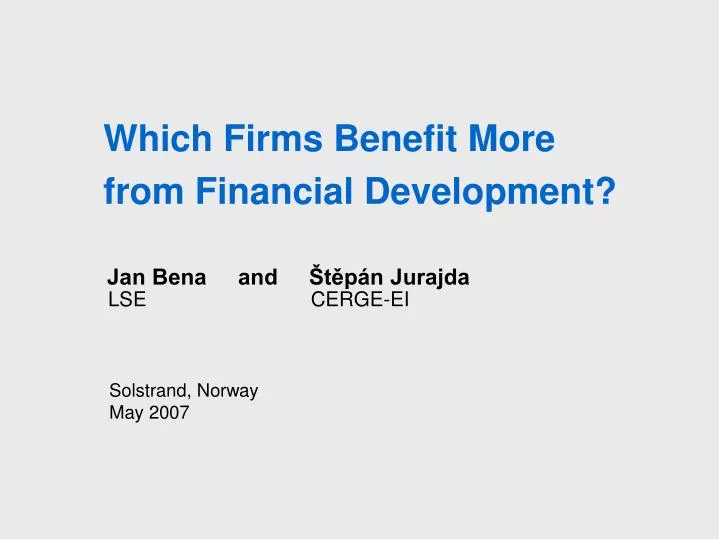 which firms benefit more from financial development