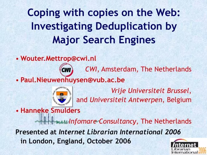 coping with copies on the web investigating deduplication by major search engines