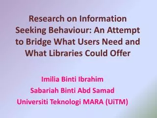 Imilia Binti Ibrahim Sabariah Binti Abd Samad Universiti Teknologi MARA ( UiTM )