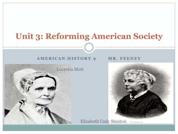 unit 3 reforming american society