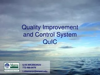Quality Improvement and Control System QuIC