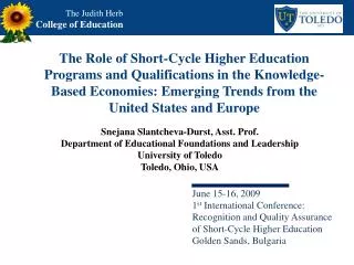 Snejana Slantcheva-Durst, Asst. Prof. Department of Educational Foundations and Leadership