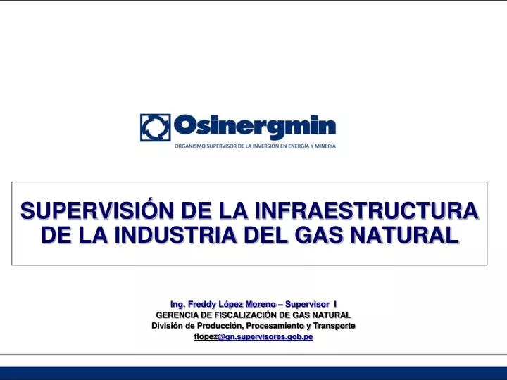 supervisi n de la infraestructura de la industria del gas natural