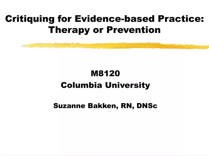 critiquing for evidence based practice therapy or prevention