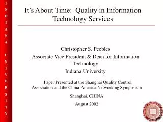 It’s About Time: Quality in Information Technology Services
