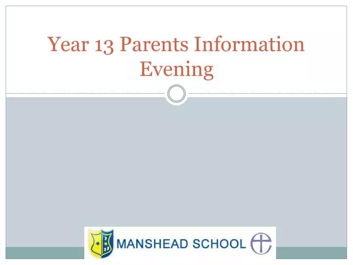 year 13 parents information evening