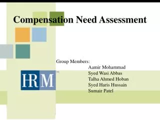 Compensation Need Assessment
